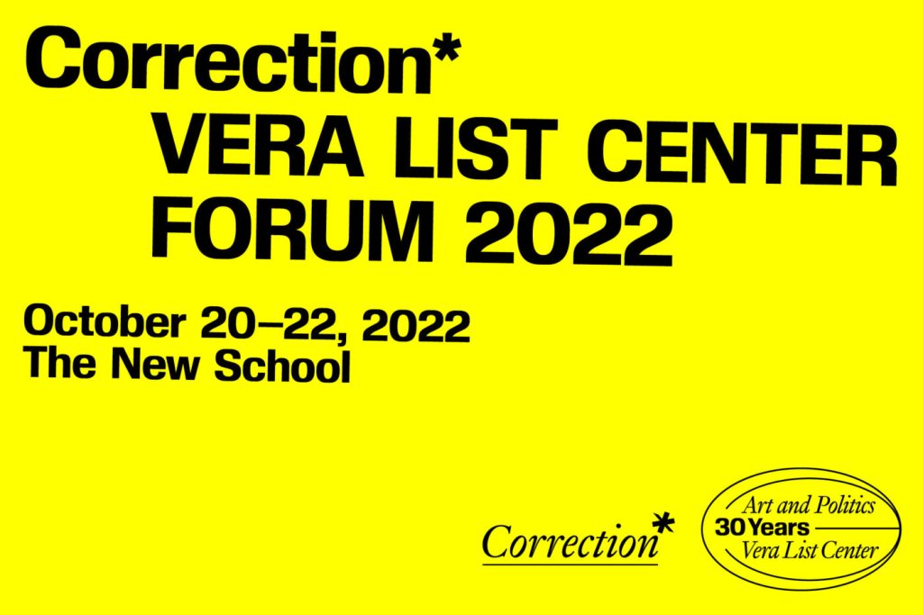 This year’s Forum launched the Center’s new Focus Theme, Correction*, which gives the VLC the opportunity to explore critically their own history as well as other histories that need to be re-written...